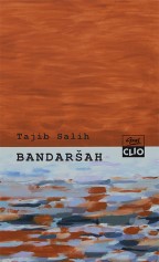 Tajib Salih: Bandaršah